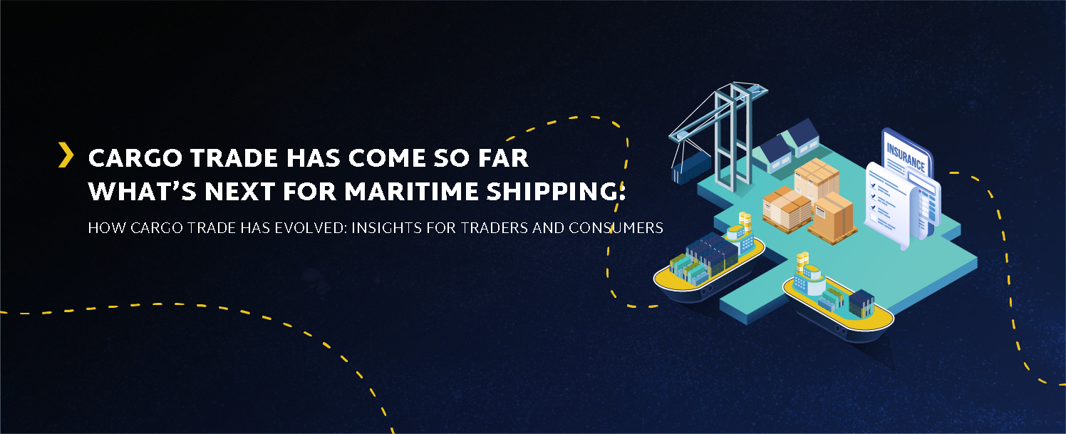 Cargo Trade Has Come So Far –What’s Next for Maritime Shipping - Explore the evolution of cargo trade from containerization to AI-driven maritime shipping innovations. Discover trends in sustainability, blockchain, and autonomous vessels shaping the future of logistics.